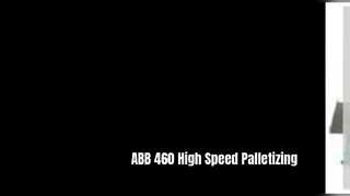 Robot paletizador ABB 460 Automatización de alta velocidad